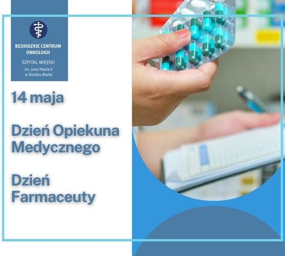 Międzynarodowy Dzień Farmaceuty i Dzień Opiekuna Medycznego