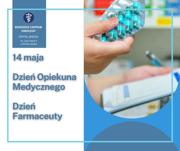 Międzynarodowy Dzień Farmaceuty i Dzień Opiekuna Medycznego